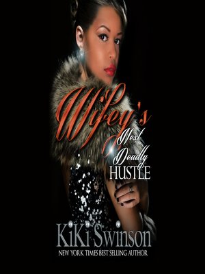cover image of Wifey's Next Deadly Hustle